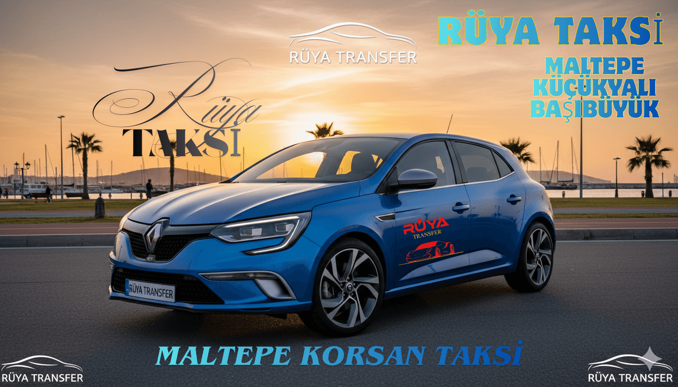 Maltepe korsan taksi Küçükyalı Cevizli İdealtepe hizmeti