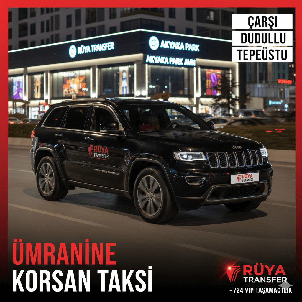 Ümraniye Korsan Taksi Rüya Transfer
