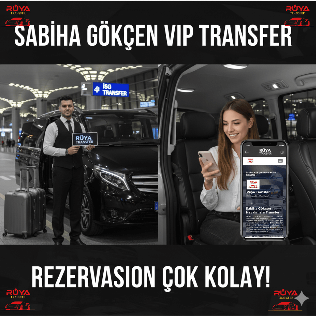 Sabiha Gökçen Havalimanı transfer online rezervasyon ve kolay ulaşım