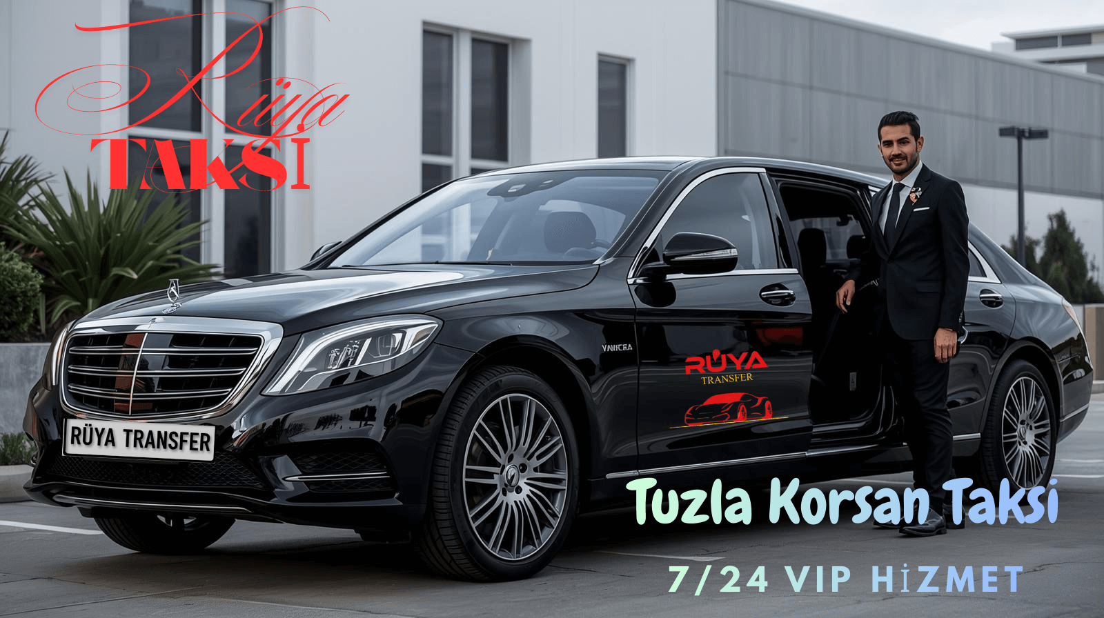 Tuzla VIP korsan taksi lüks şoförlü transfer hizmeti.