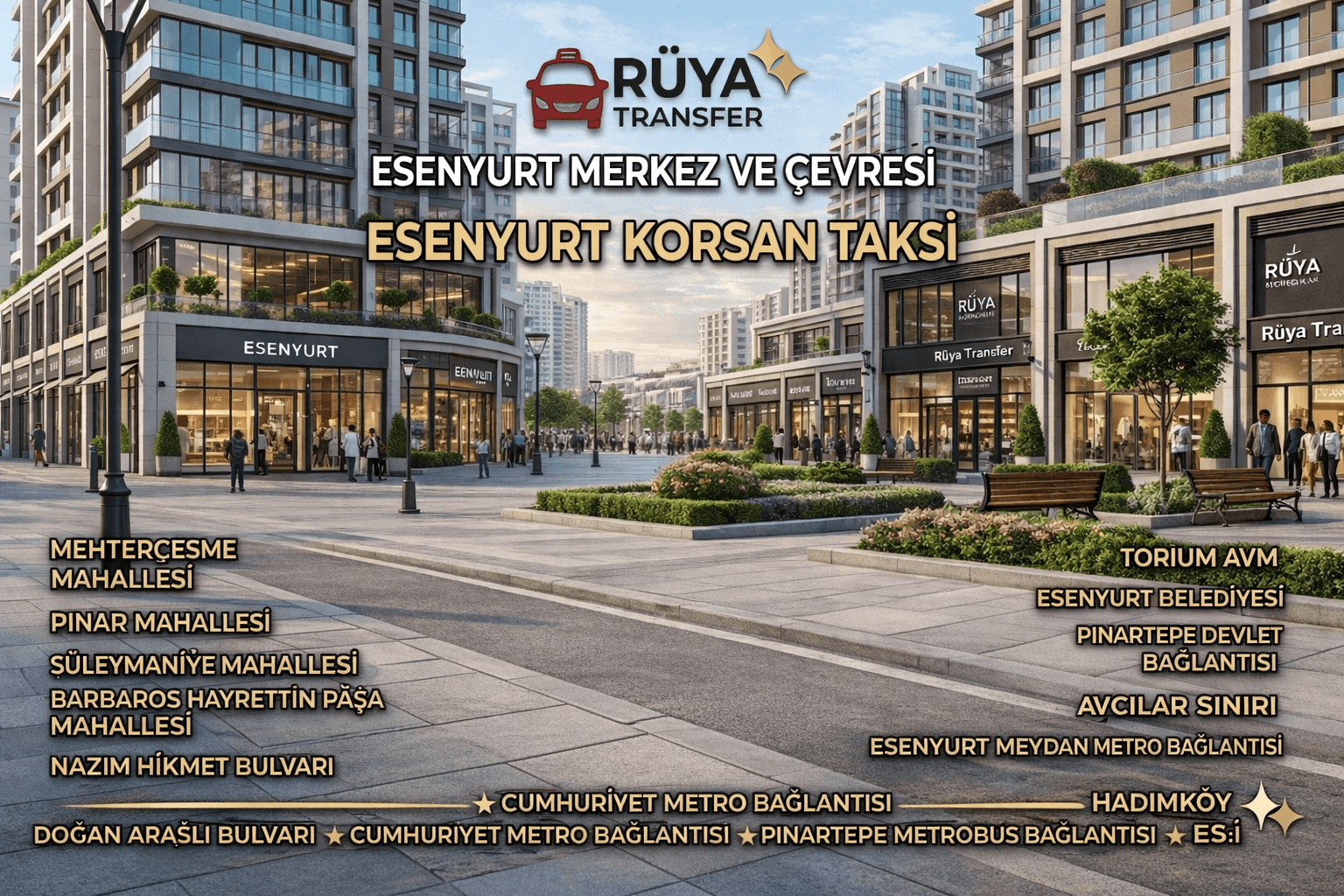 Esenyurt korsan taksi mahalleleri ve hizmet bölgeleri listesi