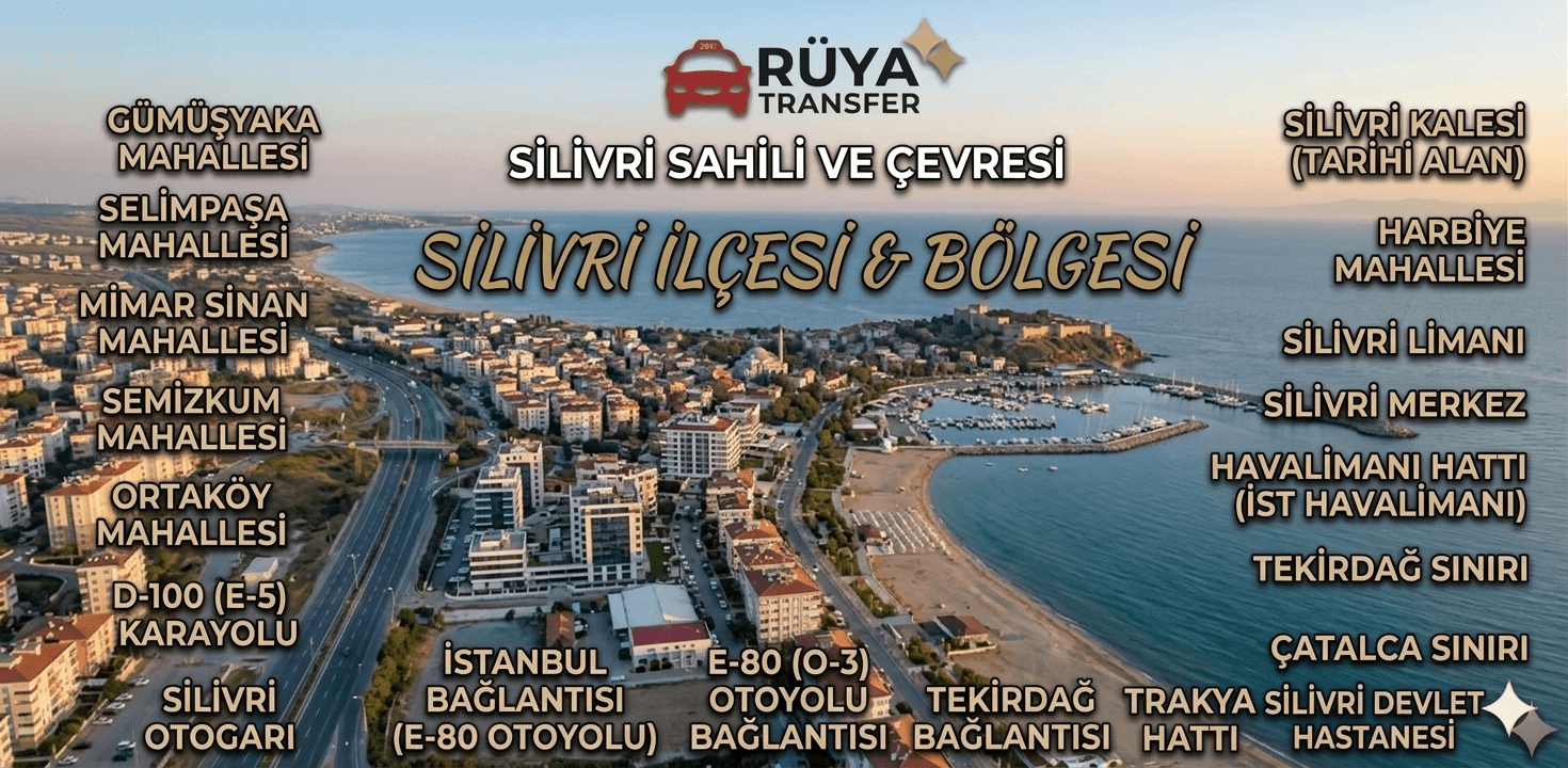 Silivri Korsan Taksi Hizmet Bölgeleri ve Mahalle Rehberi